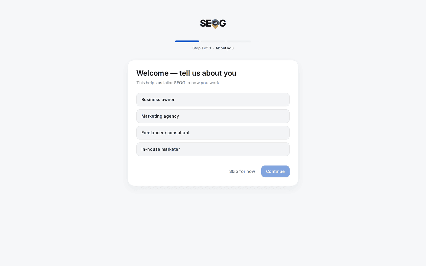 Onboarding step 1 of 3, "Welcome — tell us about you", offering business owner, marketing agency, freelancer / consultant and in-house marketer